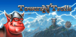 [Android] Towers N' Trolls 塔防遊戲的經典作品