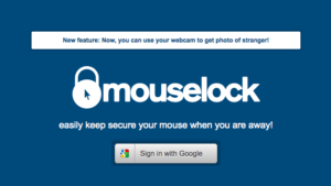 Mouselock.co 暫時鎖定電腦，當有人使用你的滑鼠時自動拍照並寄 Email 通知
