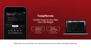 TodayRemote 透過 iPhone 遠端遙控 Mac 音樂播放器，支援 iTunes、Spotify 等多種應用！