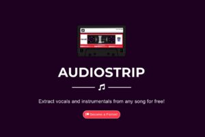 AudioStrip 從任何歌曲分離出人聲和背景伴奏