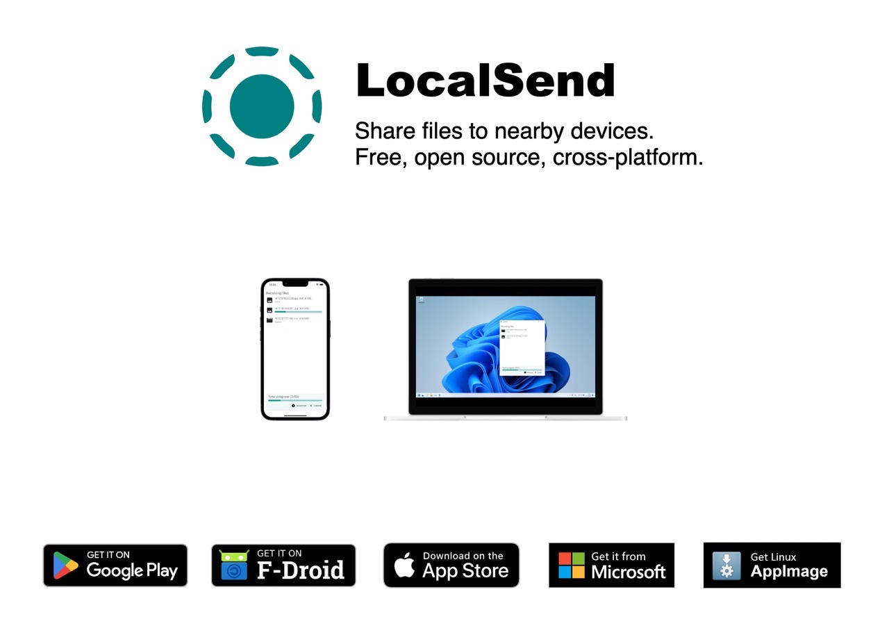 LocalSend 沒有網路也能跨裝置傳檔的免費、開放原始碼工具（Windows、Mac、Linux、iOS、Android）