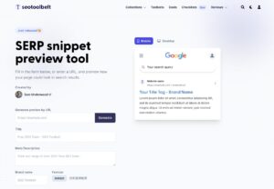 SERP Snippet Preview Tool 改善網站在搜尋結果顯示外觀，提升流量最佳化效果